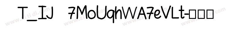  T_IJ 7MoUqhWA7eVLt字体转换